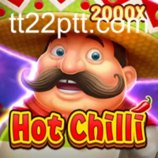 Desvendando o Jogo HotChilli: Uma Experiência Ardente no TT22.COM
