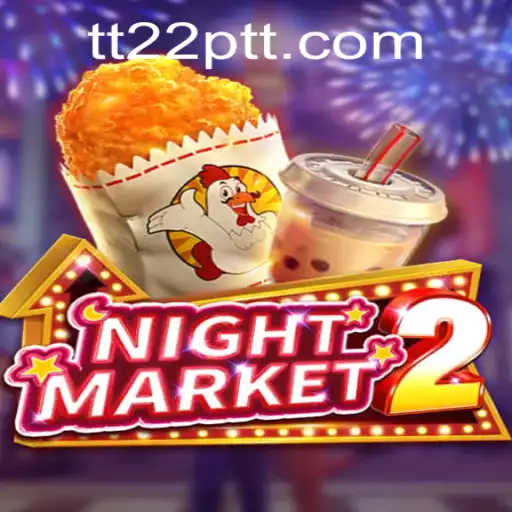 NightMarket2: Um Mergulho no Universo de TT22.COM