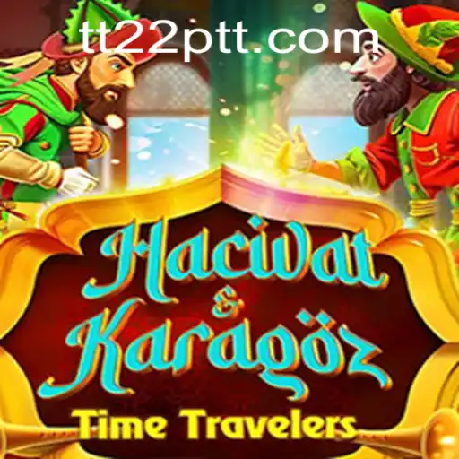 Descubra o Fascinante Mundo de HacivatandKaragoz com TT22.COM